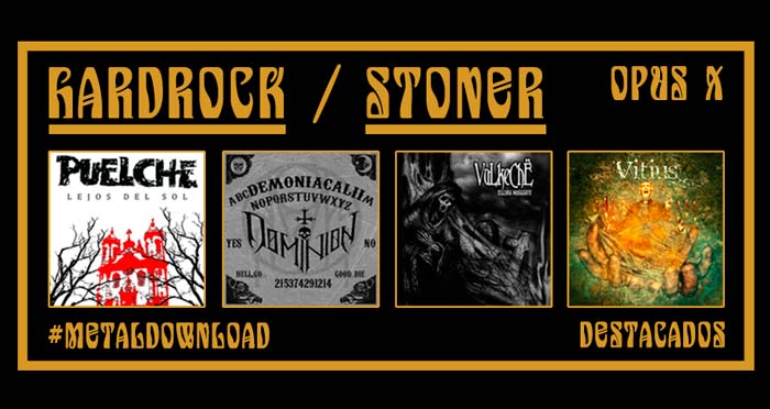 HardRock y Stoner ~ Opus X