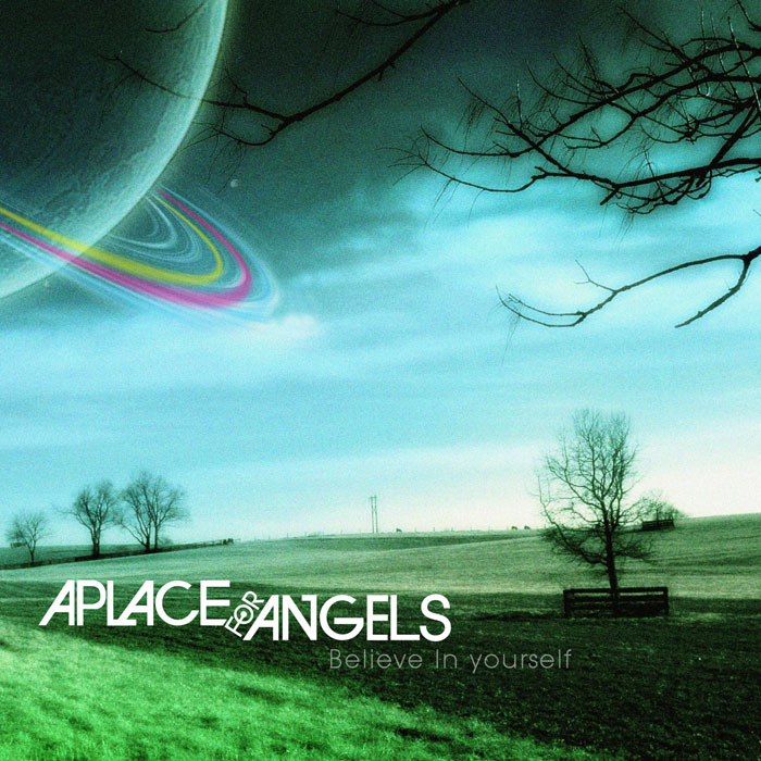 A Place for Angels ~ Believe in Yourself ~ Post Hardcore