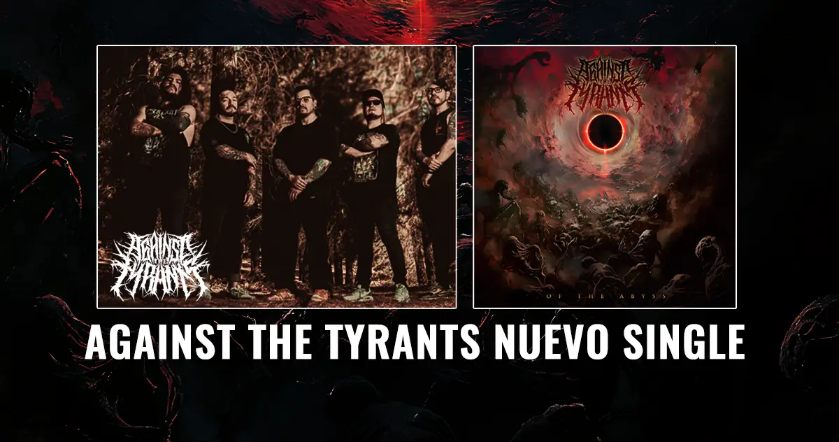 Against the Tyrants libera nuevo single