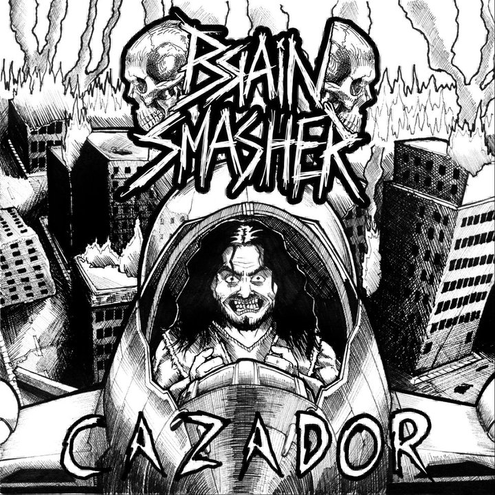 Descarga - 2011 - Brain Smasher - Cazador