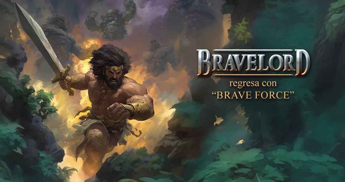 Bravelord regresa con “Brave Force”