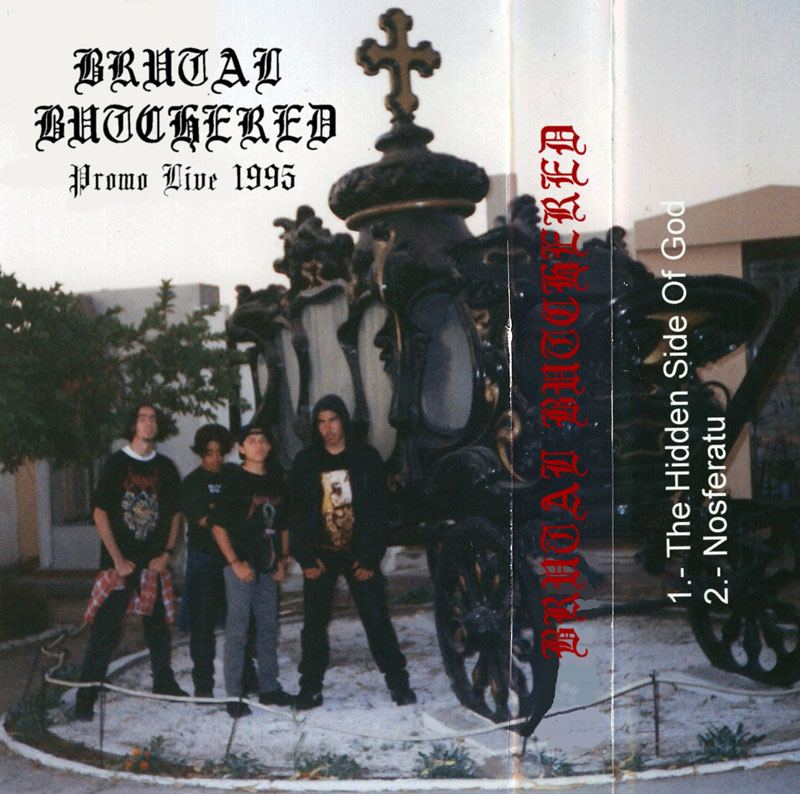 Download Brutal Butchered ~ Promo Live 1995 ~ Death Metal