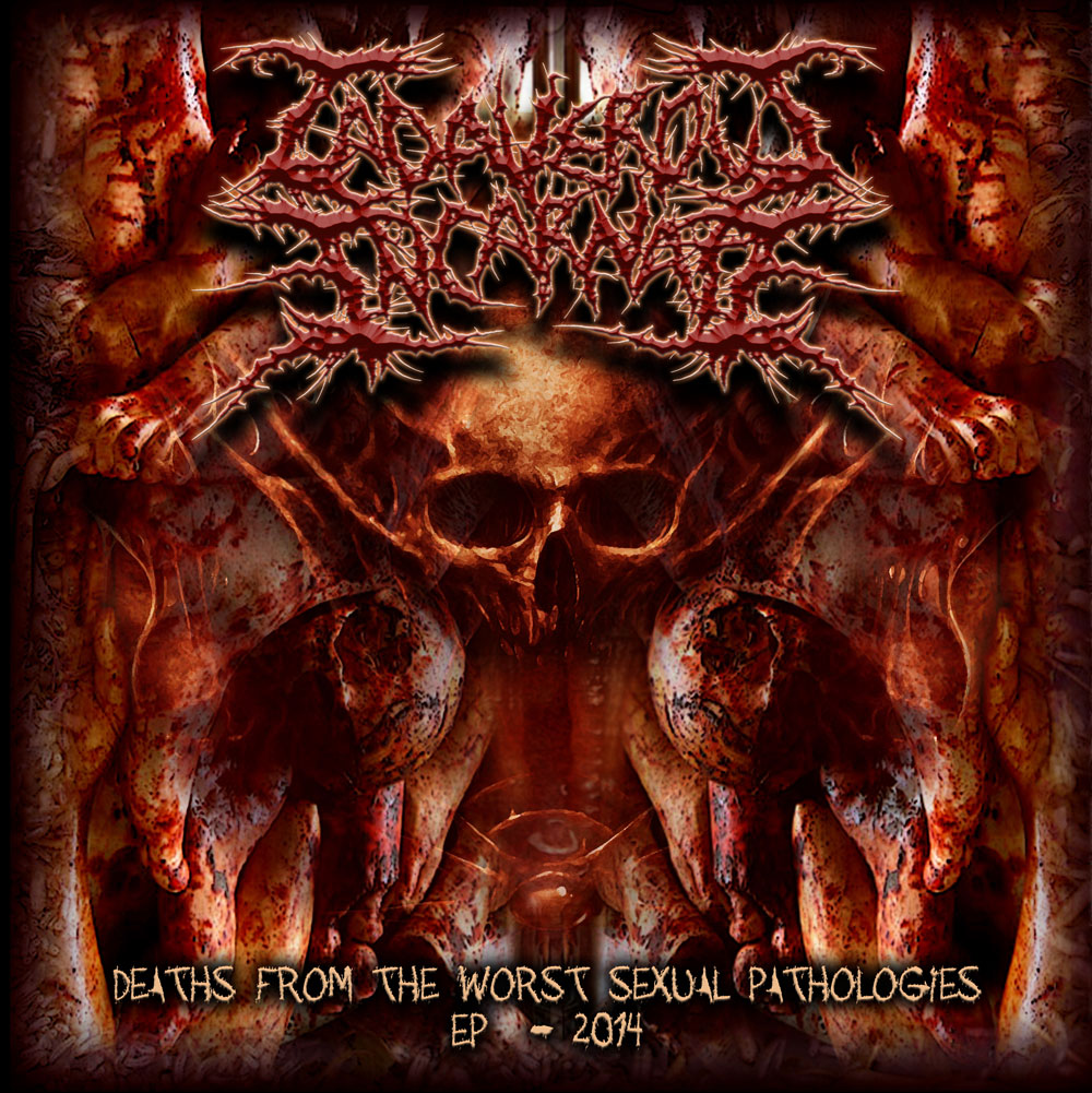 Descarga - Cadaverous Incarnate - Deaths From The Worst Sexual Pathologies - 2014