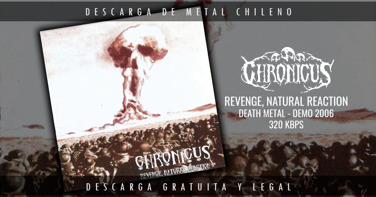 Chronicus - Revenge, Natural Reaction - 2006