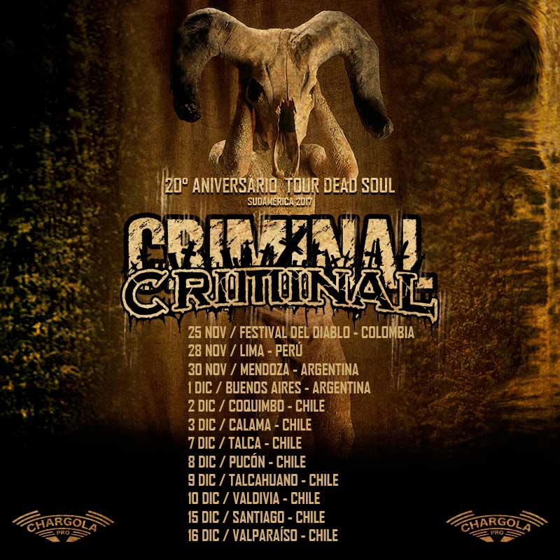 Criminal Gira sudamericana 2017