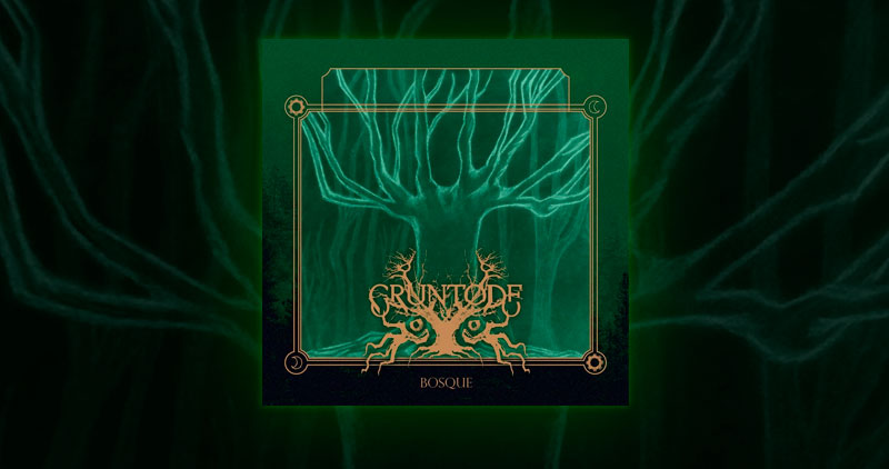 Bosque: El primer larga duraciu00f3n de Gruntode