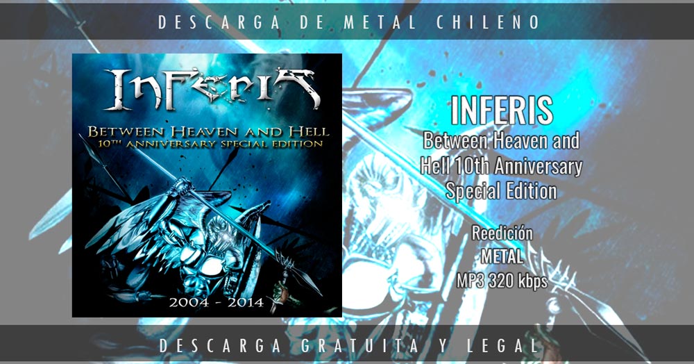 Inferis ~ Between Heaven and Hell 10th Anniversary Special Edition ~ Metal
