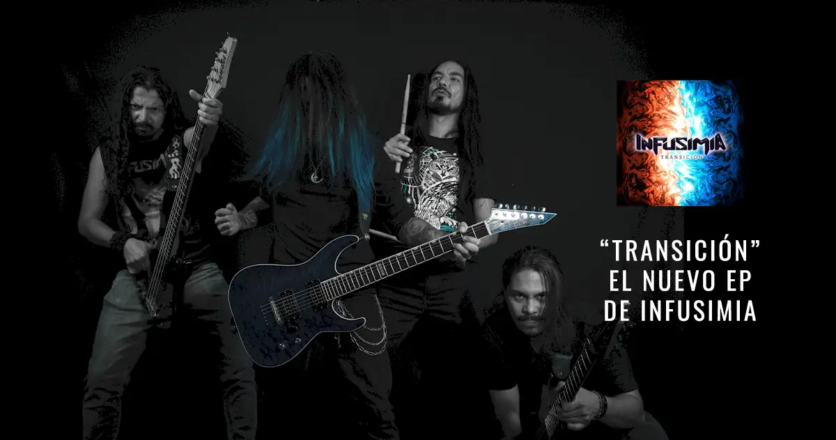 Infusimia estrena su esperado EP «Transición»
