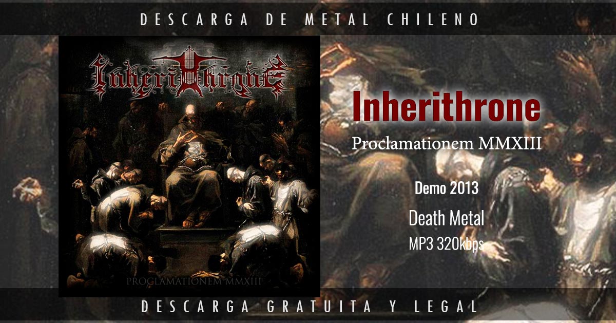 Inherithrone ~ Proclamationem MMXIII ~ Death Metal