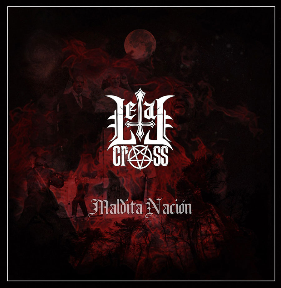 Letal Cross ~ Maldita Nación