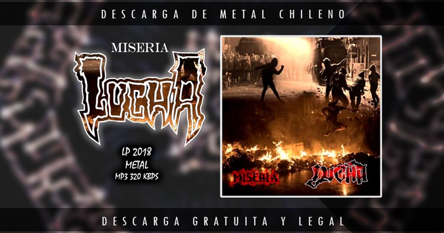Lucha ~ Miseria ~ Metal ~ LP 2018