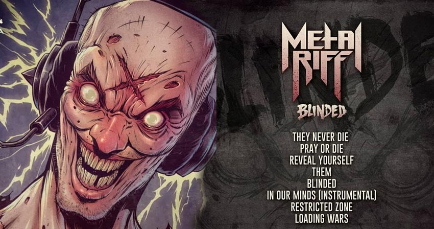 Metalriff lanza su primer LP: Blinded