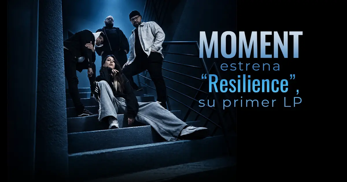 Moment estrena “Resilience”, su primer LP