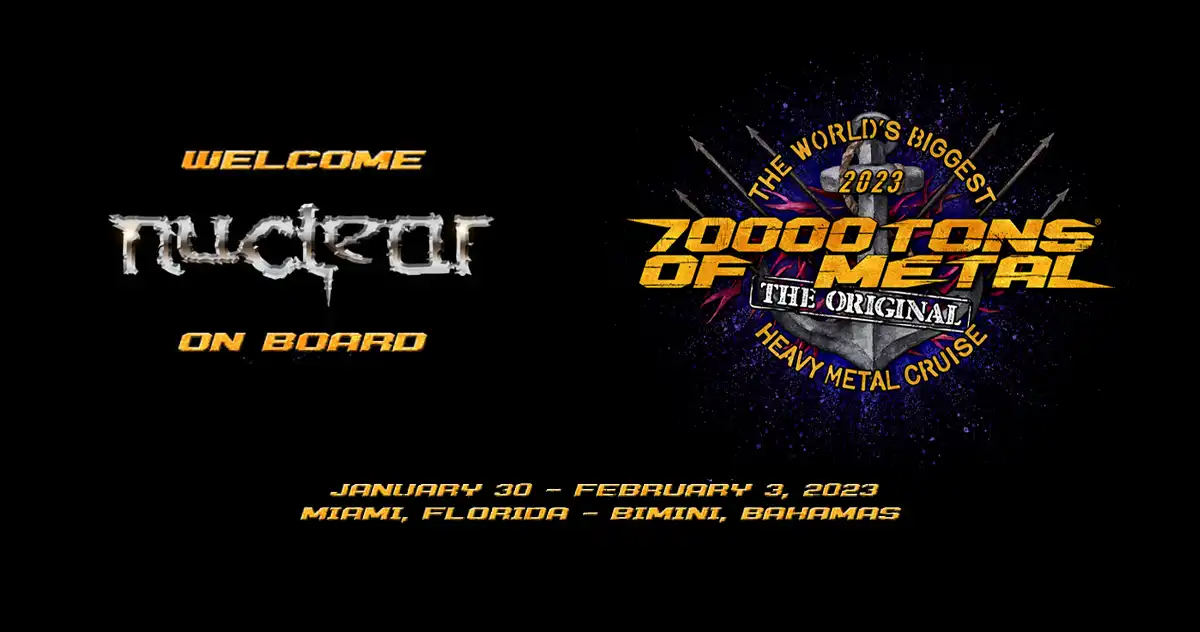 Nuclear y el 70.000 Tons of Metal