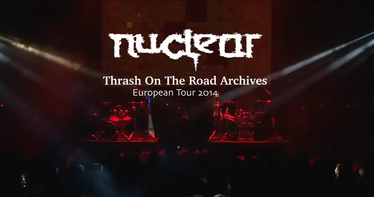 Nuclear estrena documental “Thrash on the Road Archives”