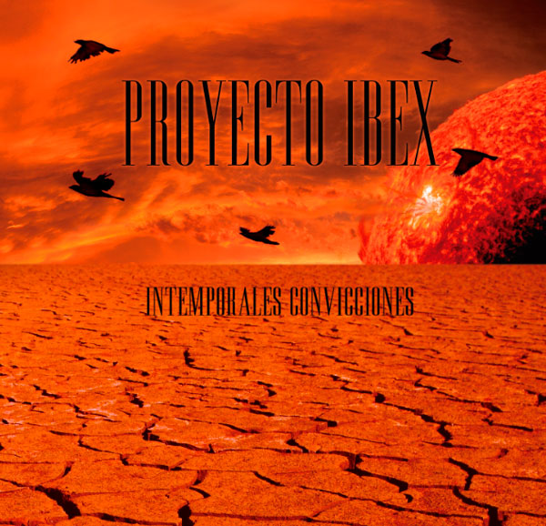 Proyecto Ibex - Intemporales Convicciones