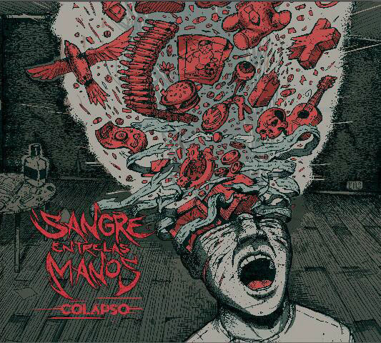 Sangre entre las Manos ~ Colapso ~ Death Metal