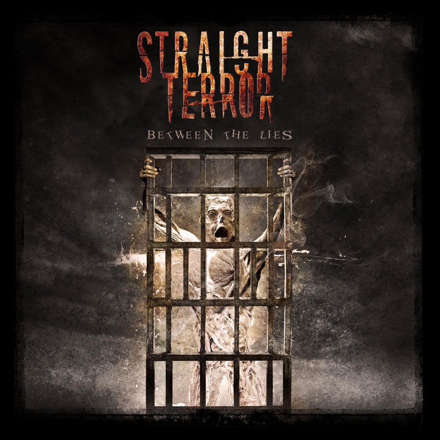 Straight Terror ~ Between The Lies ~ Thrash Metal