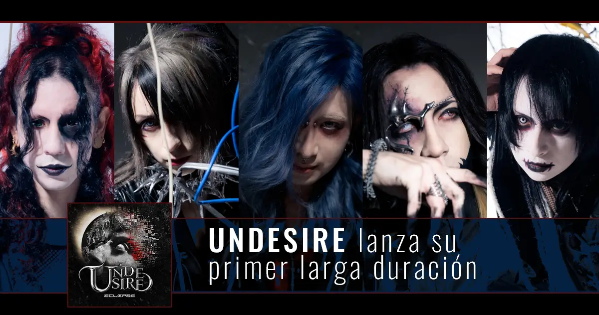 Undesire lanza su primer larga duración