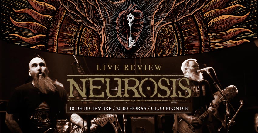 10.12.2017 - Neurosis en Chile junto a La Bestia de Gevaudan