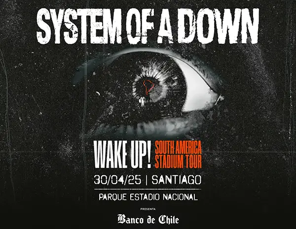 System of a Down - 30 abril. Parque Estadio Nacional. Santiago