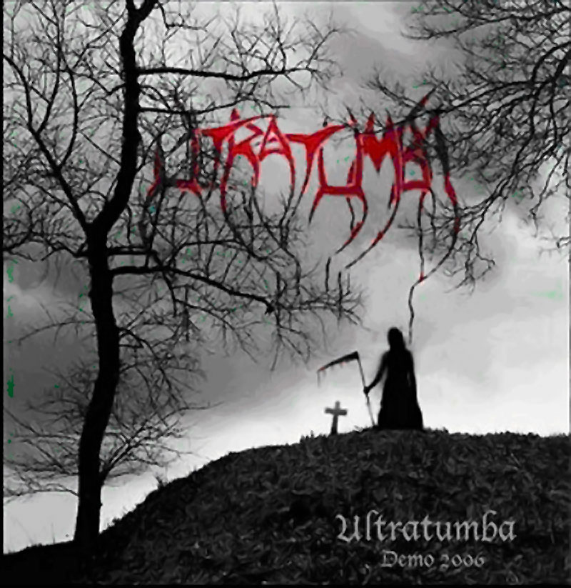 Ultratumba - Demo 2006 - Death Metal