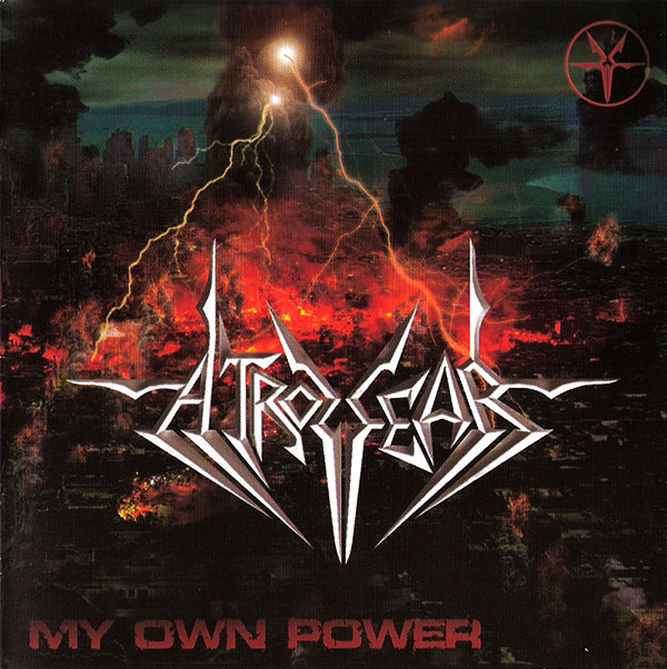 Atrozfear - My Own Power - 2012