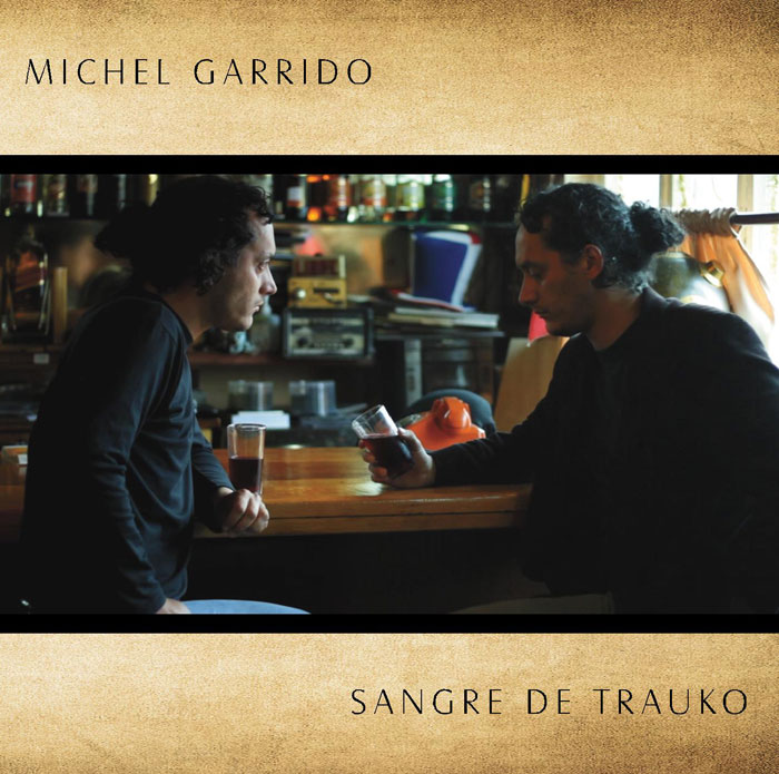 Michel Garrido ~ Sangre de Trauko ~ 2013
