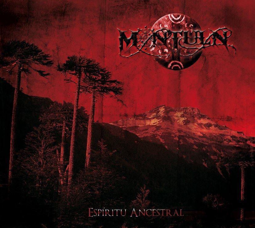 Montuln ~ Espiritu Ancestral ~ Black Metal ~ 2013