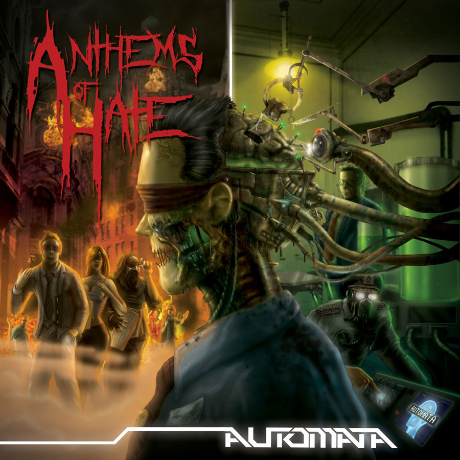 Anthems of Hate ~ Automata ~ 2016