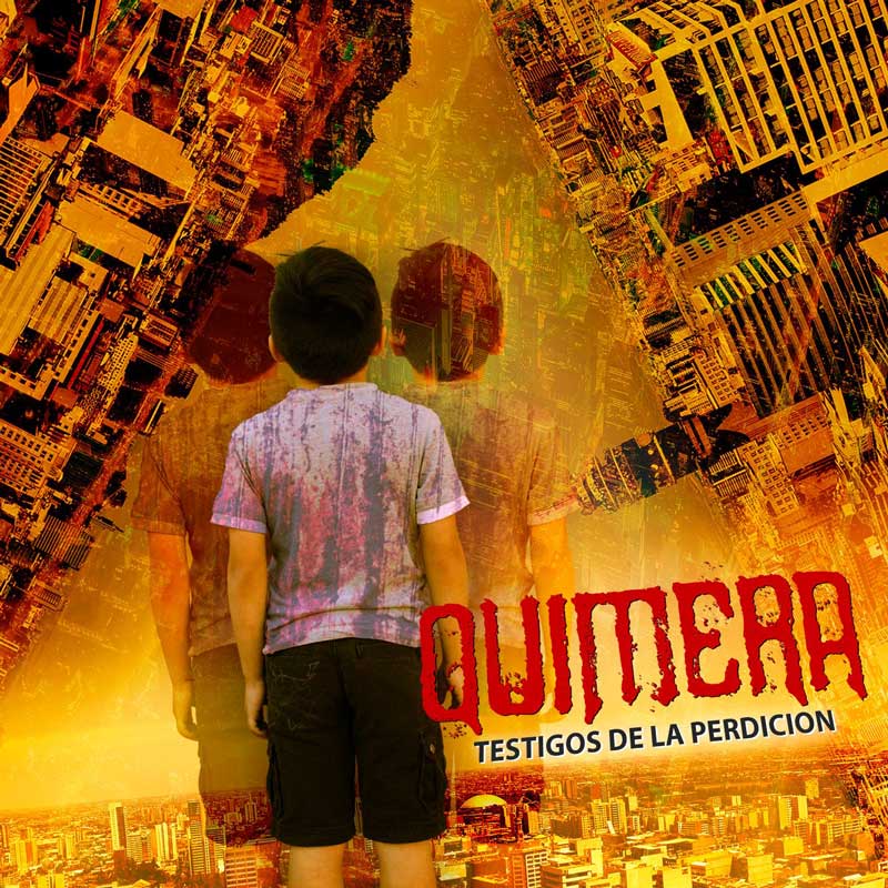 Quimera ~ Testigos de la Perdiciu00f3n ~ Thrash Metal ~ 2017