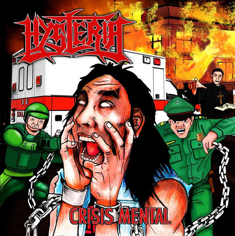 Hysteria - Crisis Mental - 2014 Re-edicion - Thrash Metal