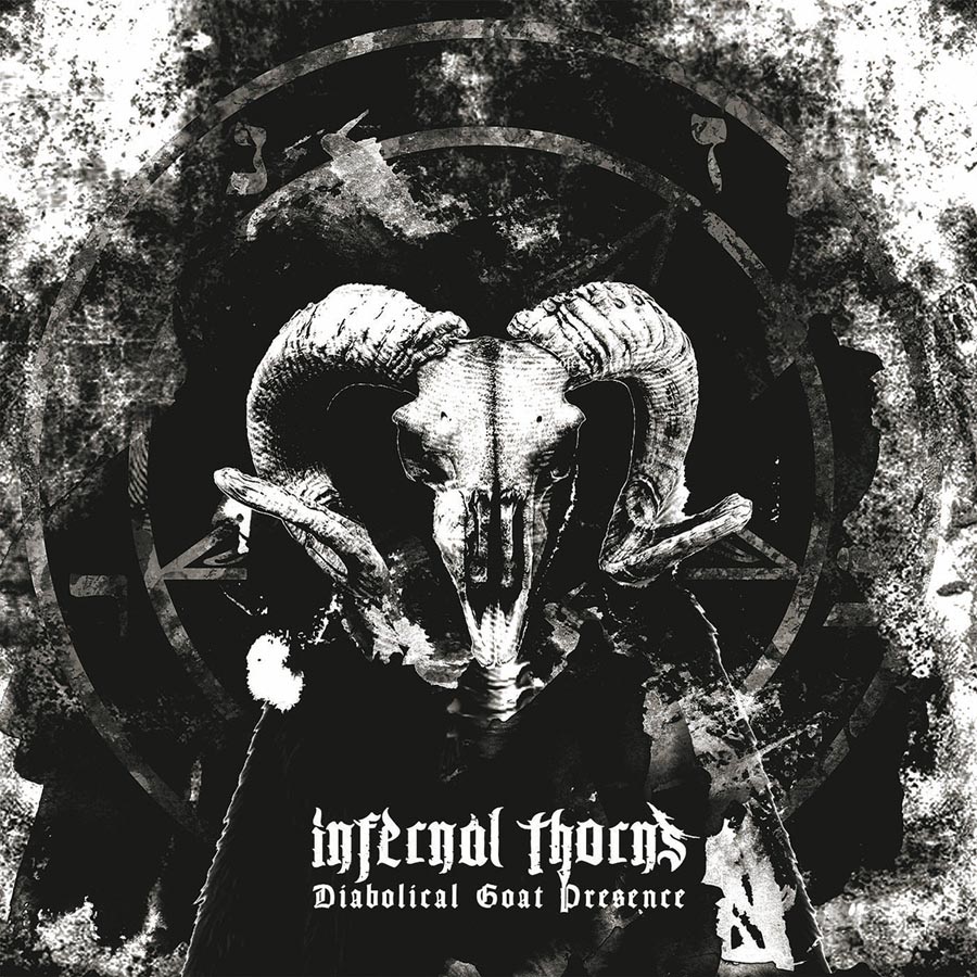Infernal Thorns - Diabolical Goat Presence - Lp 2018 - Death Black Metal