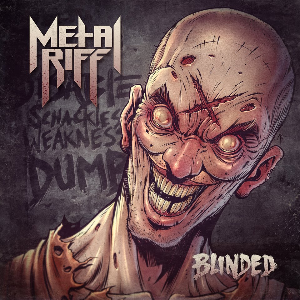 Metal Riff: Blinded LP 2018 – Heavy / Thrash Metal