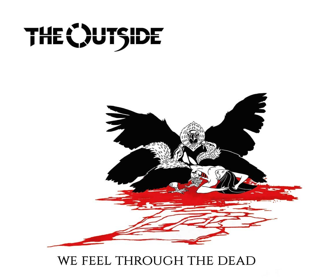 The Outside: We Feel Through the Dead | LP 2018 - Thrash Death Metal