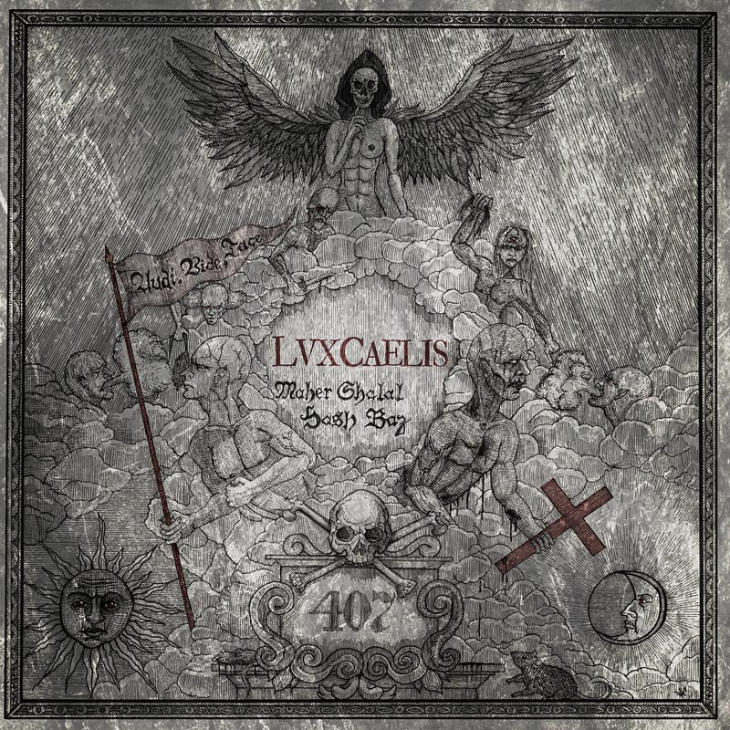 Lvx Cӕlis: Maher Shalal Hash Baz - LP 2019 - Black Metal