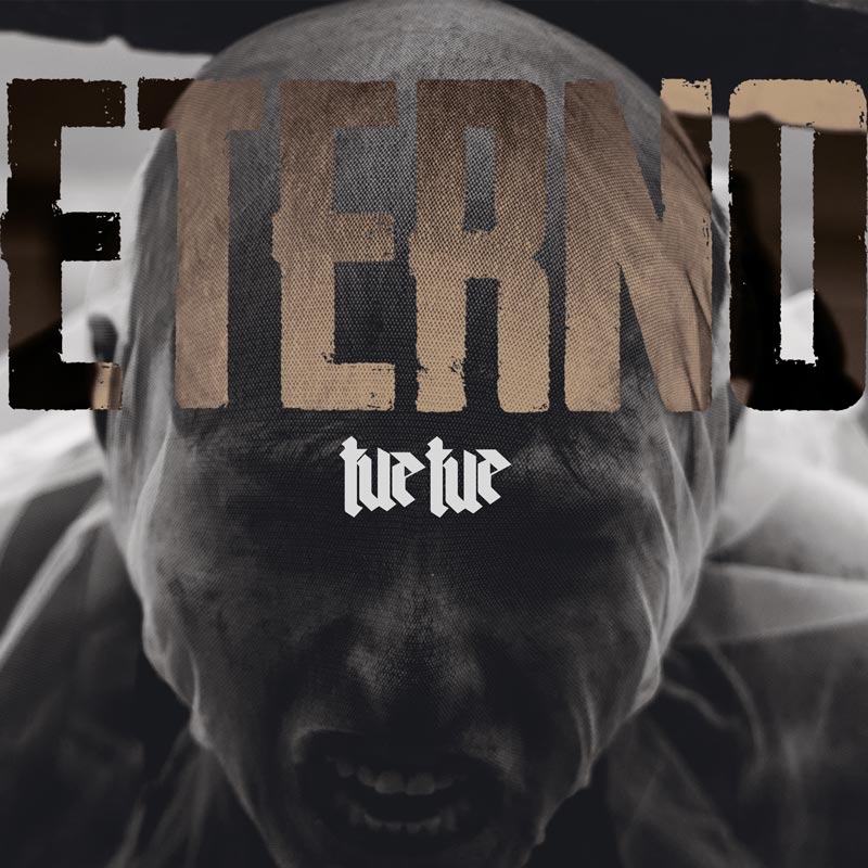 Tue Tue: Eterno | LP 2019 | Stoner Rock