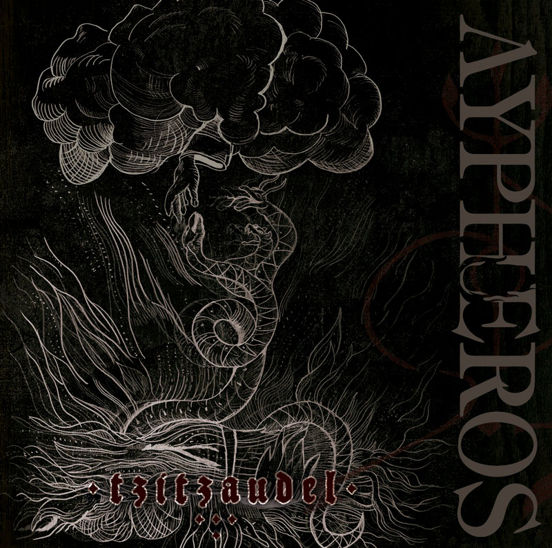 Aypheros: Tzitzaudel | LP 2020 - Black Metal