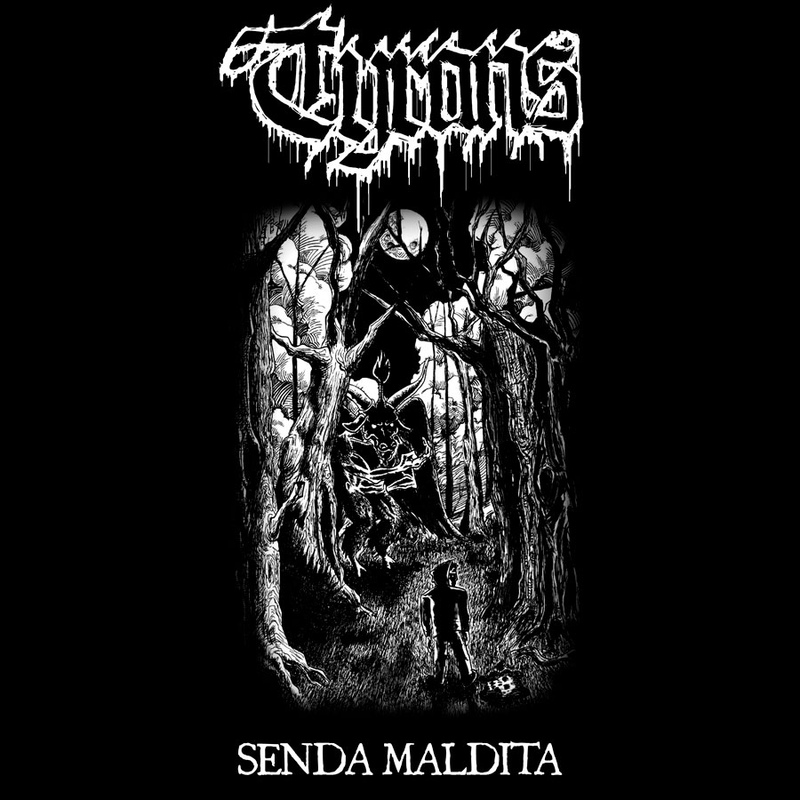 Tyrans: Senda Maldita | EP 2021 - Death Black Metal