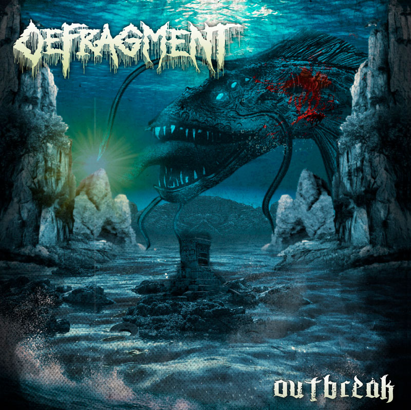 Defragment: Outbreak | Death Metal - EP 2021