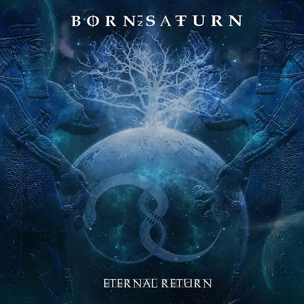 Born in Saturn: Eternal Return | LP 2023 - Death Doom Metal