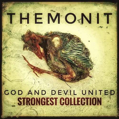 Themonit: God and Devil United - Strongest Collection | EP 2022 - Dark Groove Rock