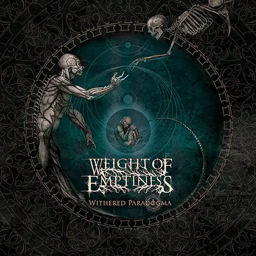 Weight Of Emptiness: Withered Paradogma | LP 2023 - Progressive Doom Death Metal