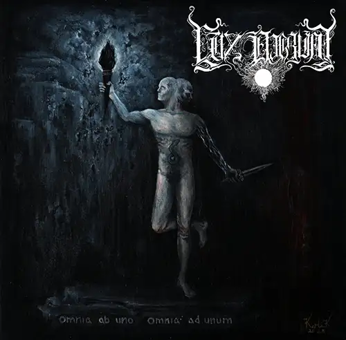 Lux Nigrum: Omnia Ab Uno, Omnia Ad Unum |&nbsp;LP 2023 - Black Metal