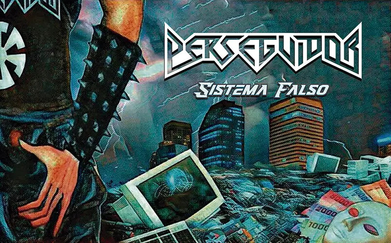 Perseguidor: Sistema Falso | EP 2022 - Speed Thrash Metal