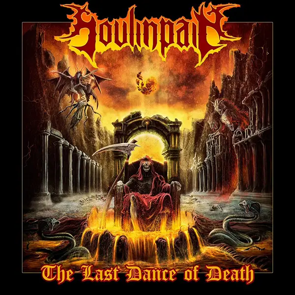 [CD REVIEW] Soulinpain: «The Last Dance of Death» | LP 2026 | Death/Thrash Metal