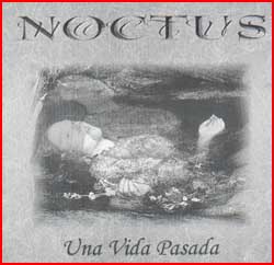 Noctus - Una Vida Pasada - 2002