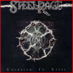 Steelrage - Engraved in Steel - Power Metal