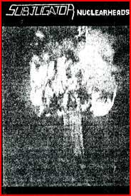 Subjugator - Nuclearheads - 2003