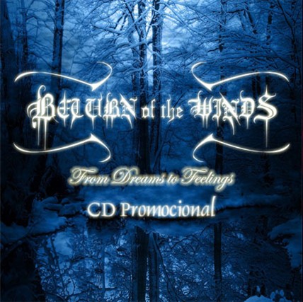 Return Of The Winds: From Dreams To Feelings - Demo 2005 ~ Dark/Black Metal